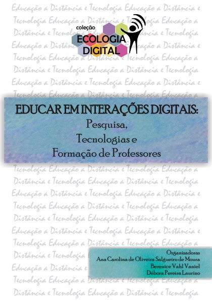 Capa de Educar em interações digitais: pesquisas, tecnologias e formação de professores